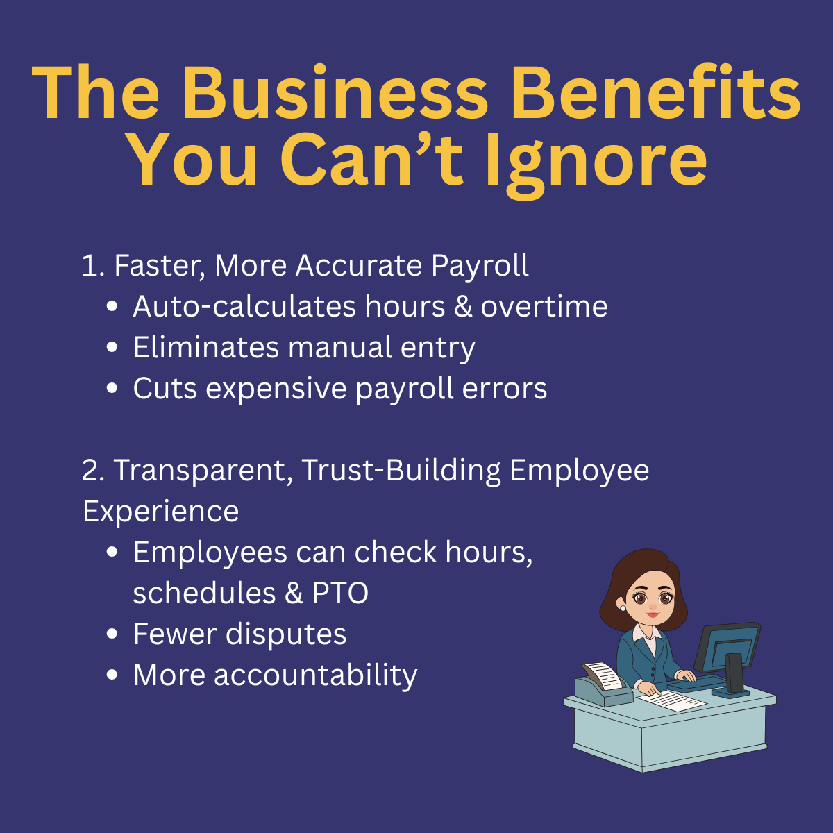 Outlines key benefits of time and labor software, including faster payroll and increased transparency.
